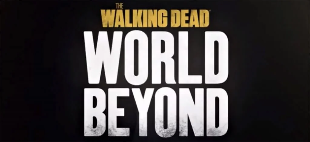 Leleplezték a harmadik The Walking Dead-sorozat címét 6 The Walking Dead: World Beyond