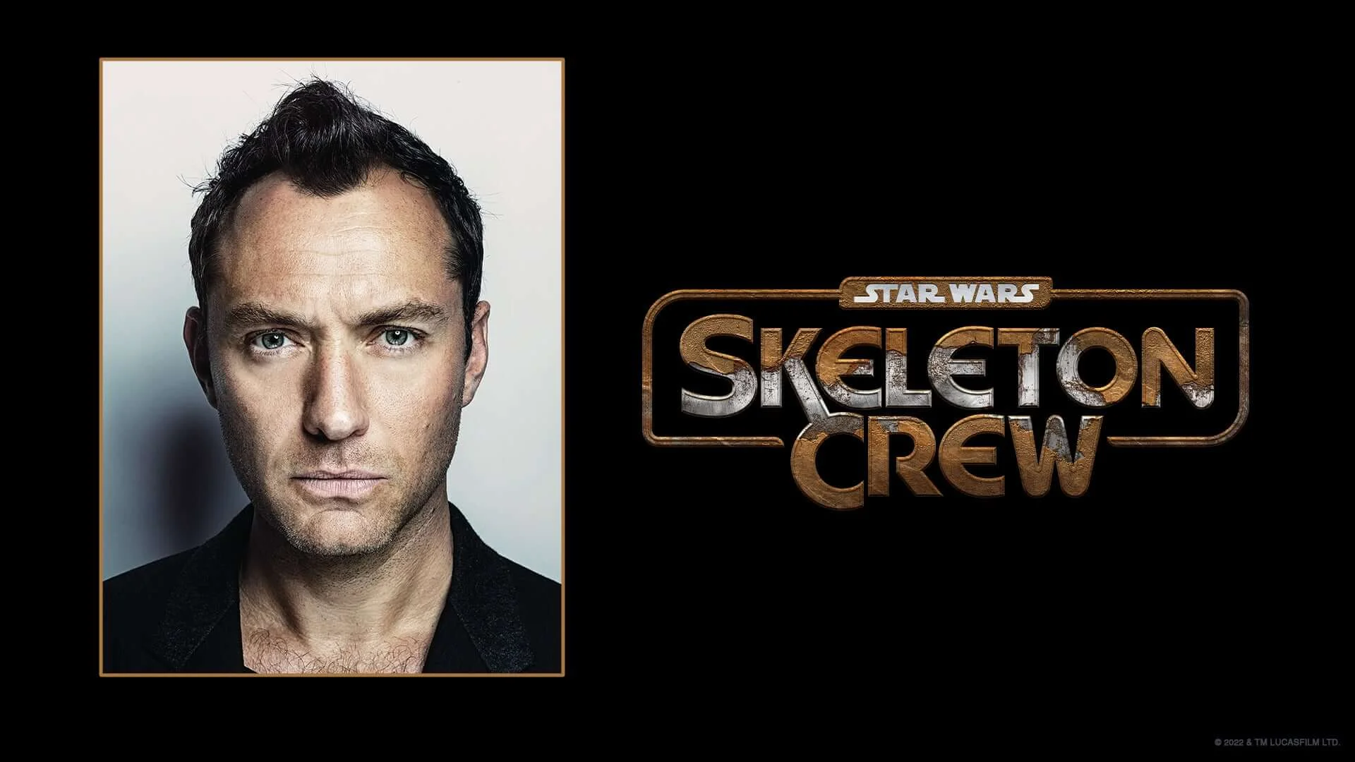 [SWCA22] Jude Law főszereplésével bejelentésre került a Star Wars: Skeleton Crew