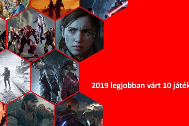 2019 legjobban várt 10 játéka