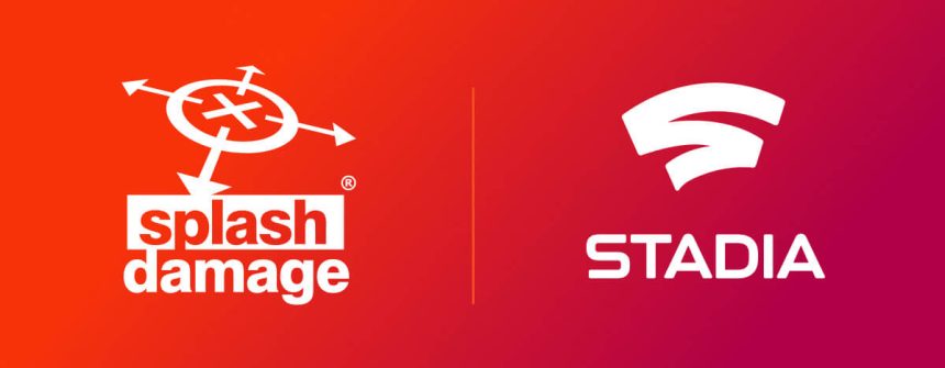 Splash Damage Stadia