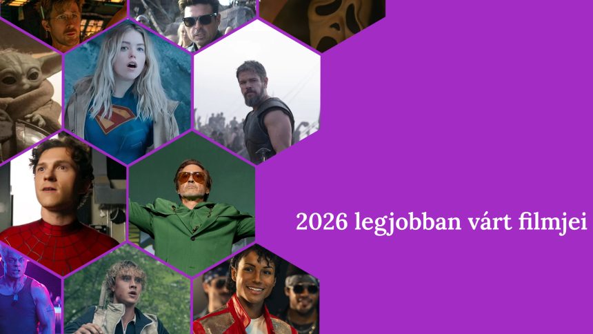 Most Anticipated Movies 2026