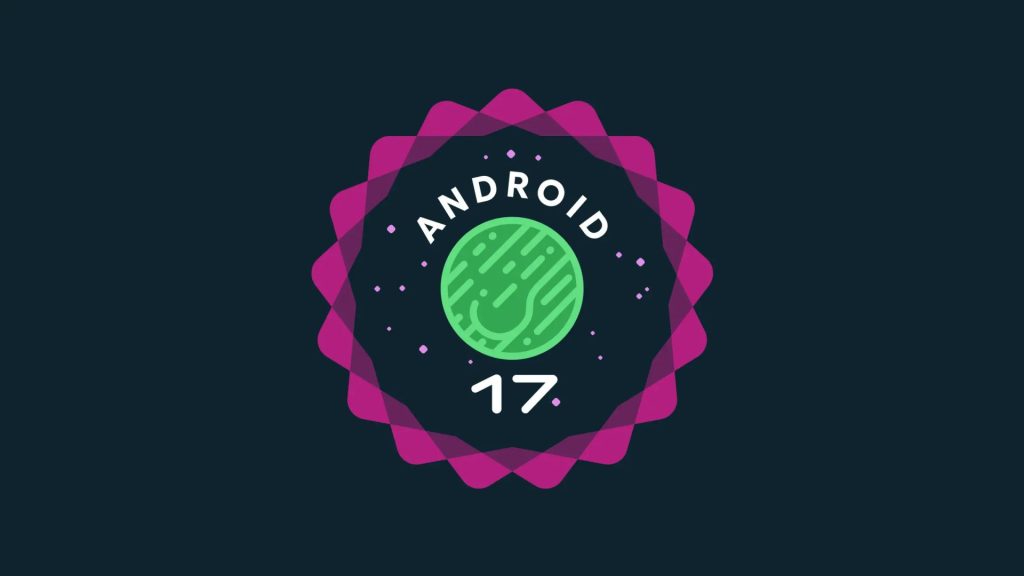 Megérkezett az Android 17: mutatjuk a legfontosabb újdonságokat és a támogatott mobilokat 14 Android