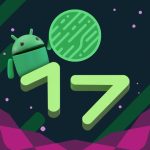 Megérkezett az Android 17: mutatjuk a legfontosabb újdonságokat és a támogatott mobilokat 2 Android